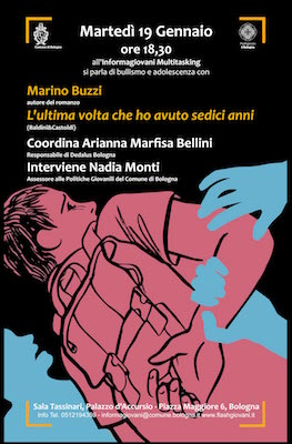 Oggi a Palazzo d’Accursio l’incontro su bullismo e adolescenza l'ultima-volta-che-ho-avuto-16-anni-19-gennaio