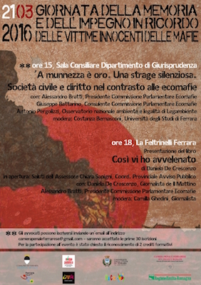 Due appuntamenti di approfondimento sugli eco-crimini per ricordare le vittime di tutte le mafie Ponti di memoria, Luoghi di impegno