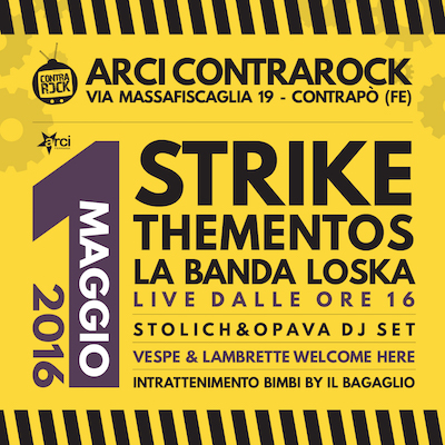 Primo maggio con gli Strike a Contrarock PRIMO MAGGIO CON GLI STRIKE A CONTRAROCK
