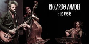 Riccardo Amadei e les Pastìs