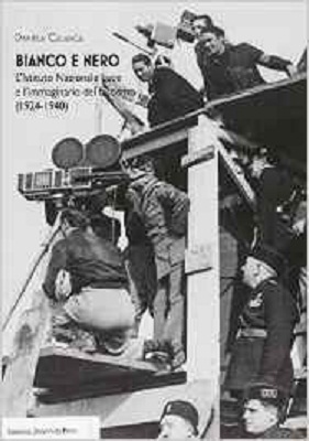 “Bianco e nero. L’istituto Luce e l’immaginario del Fascismo” bianco-e-nero-listituto-luce-e-limmaginario-del-fascismo