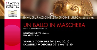 A Piacenza “Un ballo in maschera” di Giuseppe Verdi un-ballo-in-maschera-di-giuseppe-verdi