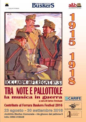 "Tra note e pallottole. La musica in guerra 1915-18"