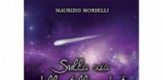 Ferrara: ‘Sulla scia delle stelle cadenti’, diario in versi di Maurizio Morselli morselli