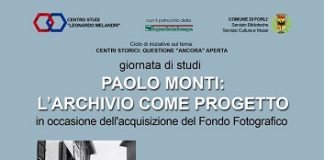 Oggi a Forlì, giornata di studi “Paolo Monti: l’archivio come progetto” Paolo Monti larchivio come progetto