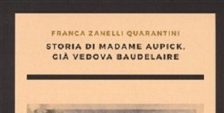 Prosegue al Museo della Città “Luigi Tonini” di Rimini FRONTESPIZIO piccola rassegna di libri nuovi Storia di madame Aupick, già vedova Baudelaire