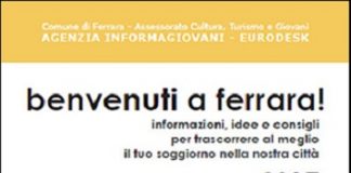 “Benvenuti a Ferrara”: guida per studenti fuori sede e stranieri Benvenuti a Ferrara