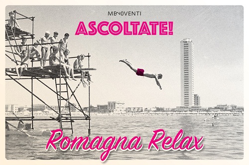 ASCOLTATE! Romagna relax