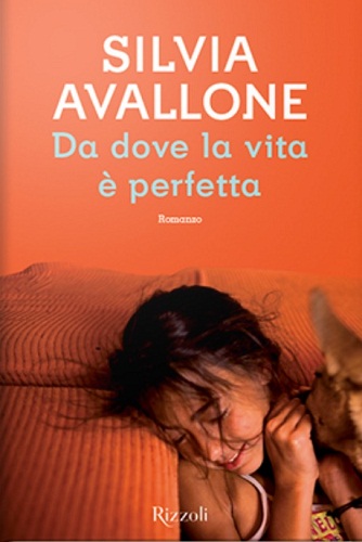copertina libro avallone da dove la vita e perfetta