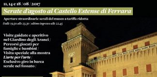 Castello estense aperto per ferie serate d'agosto al castello estense