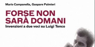 copertina libro su Tenco Forse non sara domani Palmieri Campanella