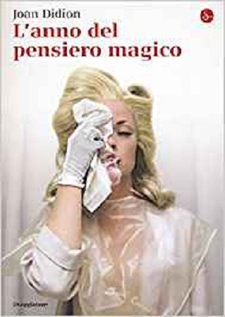 L'anno del pensiero magico