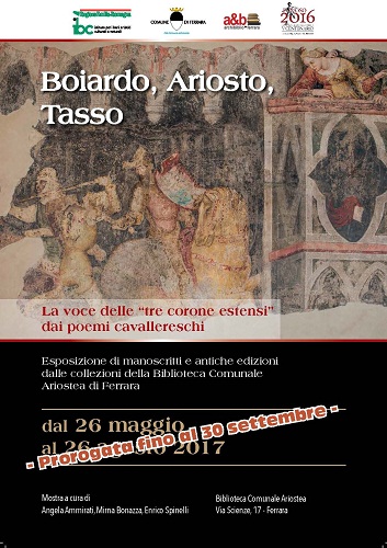 proroga mostra Boiardo Tasso Ariosto