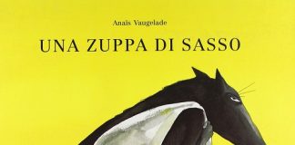 Storie da mangiare per bambini dai 3 ai 10 anni libro zuppa di sasso