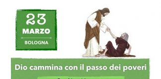 Bologna: venerdì 23 marzo una via crucis tra gli scartati Dio cammina con il passo dei poveri 20 03 18