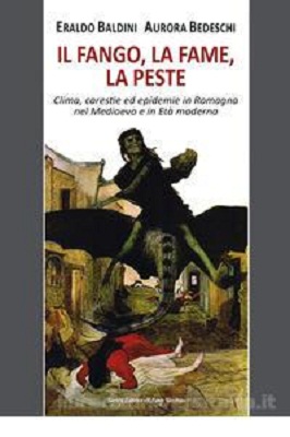 Il fango, la fame, la peste
