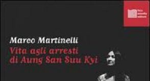 Vita agli arresti di Aung San Suu Ky