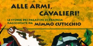 Parma: “Alle armi, cavalieri! Le storie dei paladini di Francia raccontate da Mimmo Cuticchio” alle armi cavalieri