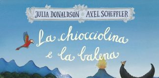 Fantasticherie e curiosità nelle storie per bambini dai 3 ai 7 anni libro-la-chiocciolina-e-la-balena-dijuliadonaldson-illaxelscheffler