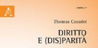 12 aprile: all’Università di Parma incontro con Thomas Casadei su “Diritto e (dis)parità” Thomas Casadei