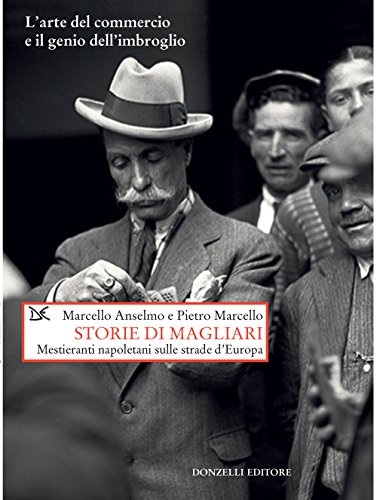 STORIE DI MAGLIARI - Marcello Anselmo