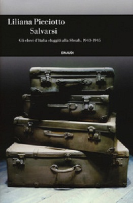 Salvarsi. Gli ebrei d’Italia sfuggiti alla Shoah