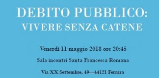 “Debito Pubblico: vivere senza catene”, un incontro per dialogare e capire le dinamiche dell’austerità ferrara