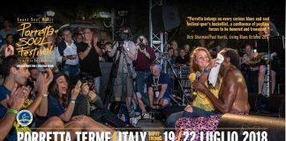 31esima Edizione del Porretta Soul Festival 19 – 22 Luglio 2018 Porretta Terme