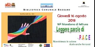 Appuntamento con la 16.a ‘Maratona di lettura di ferragosto’ dedicata a pace, disarmo e nonviolenza Ferrara