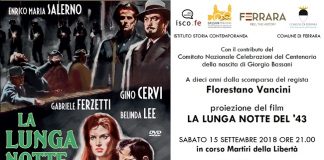 La suggestiva proiezione de “La lunga notte del ’43” all’ombra del Castello Estense Ferrara