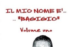 ‘Il mio nome è Bagigio’: oggi la presentazione a Parma