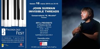 Piacenza Jazz Fest: il 16 marzo John Surman, Zenni su Armstrong