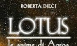 A Sassuolo il 10 luglio Roberta Dieci presenta il romanzo Lotus. Le anime di Aoroa