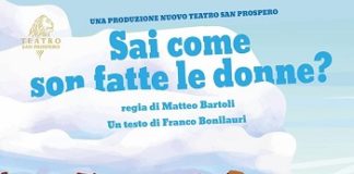 “Sai come sono fatte le donne?” sabato 18 gennaio al Piccolo Teatro S. F. da Paola