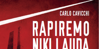 “Rapiremo Niki Lauda”, oggi la presentazione a Bologna