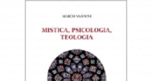 ‘Mistica, psicologia, teologia’ secondo la visione di Marco Vannini