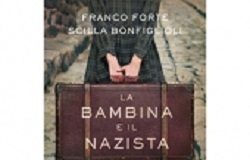 ‘La bambina e il nazista’: storia di coraggio sullo sfondo dell’Olocausto