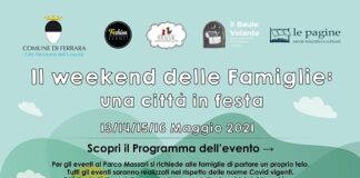 Per ‘Il weekend delle famiglie’ Ferrara torna a far festa con piccoli e grandi