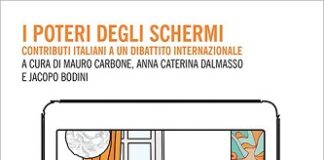 “I poteri degli schermi” di Carbone, Dalmasso e Bodini oggi la presentazione