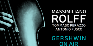 Tour Italia Marzo 2022 Massimiliano ROLFF Trio “Gershwin on Air”