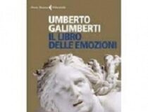 Con il Gruppo di lettura ‘LeggerMente’ si parla de ‘Il libro delle emozioni’ di Umberto Galimberti