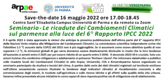 Le ricadute dei Cambiamenti Climatici sul parmense alla luce del 6° Rapporto IPCC 2022 il 16 maggio a Parma