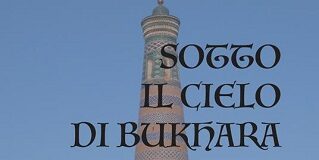 Uscito il libro “Sotto il cielo di Bukhara” di Gabriella Caravita
