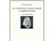 In sala Agnelli ‘La fanciulla senza mani e altre poesie’ di Vicki Feaver tradotte da Giorgia Sensi