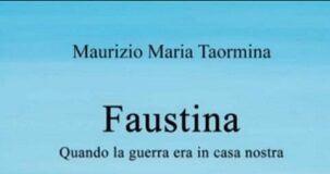 “Faustina – La guerra in casa nostra” il 3 settembre la presentazione a Rimini