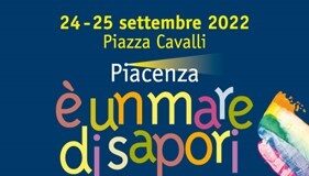 “Piacenza è un Mare di Sapori”