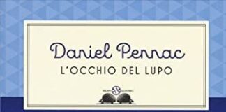 MA CHE BELLE STORIE! L’11 dicembre L’occhio del Lupo di Daniel Pennac