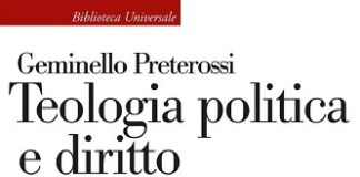 16 febbraio: all’Università di Parma il seminario “Perché ancora una teologia politica?”