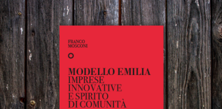 “Modello Emilia. Imprese innovative e spirito di comunità” il 28 marzo la presentazione all’Università di Parma