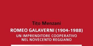 Romeo Galaverni, imprenditore cooperativo nel Novecento reggiano oggi la presentazione a Reggio Emilia
